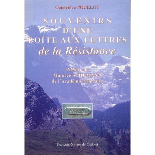 Souvenirs D'une Boîte Aux Lettres De La Résistance