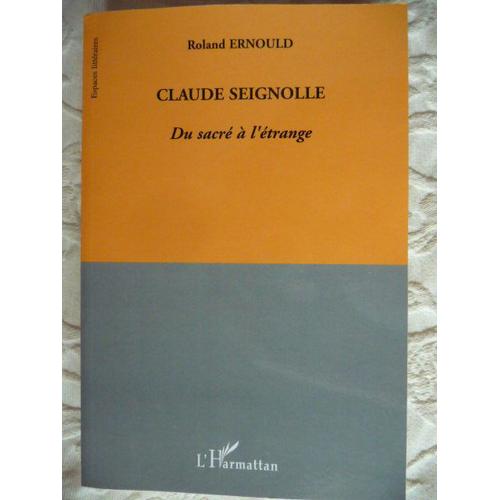 Claude Seignolle - Du Sacré À L'étrange