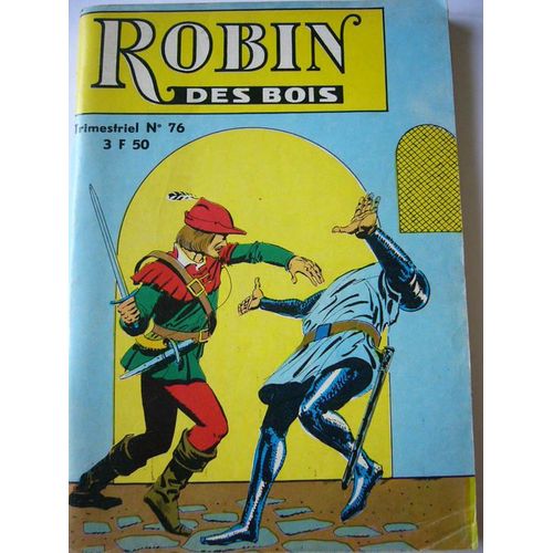 Robin Des Bois  N° 76 : Le Messager