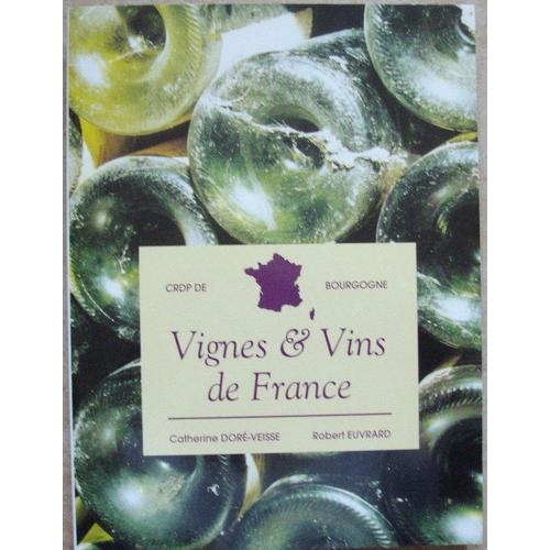 Vignes Et Vins De France