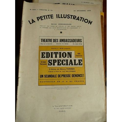 La Petite Illustration Théâtrale N° 311 : Edition Spéciale, Comédie Dramatique De Henry Torrès, D'après La Pièce De Louis Weitzenkorn