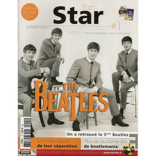 Star Fan   N° 00001 : The Beatles (Numéro Spécial De 65 Pages Entierement Consacrées Au Groupe) (Avec L'affiche : Yellow Submarine)