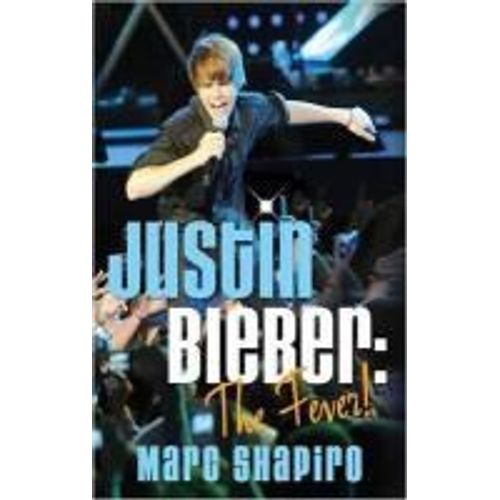 Justin Bieber: The Fever!