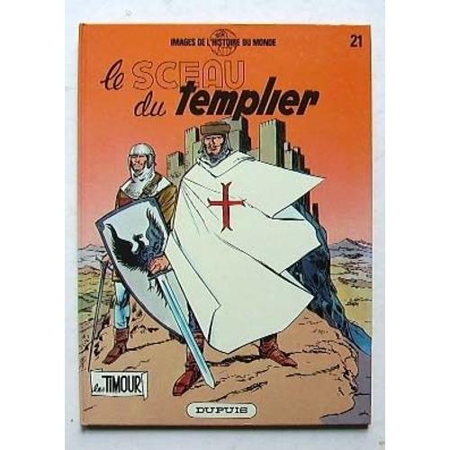 Les Timour - Le Sceau Du Templier - N° 21