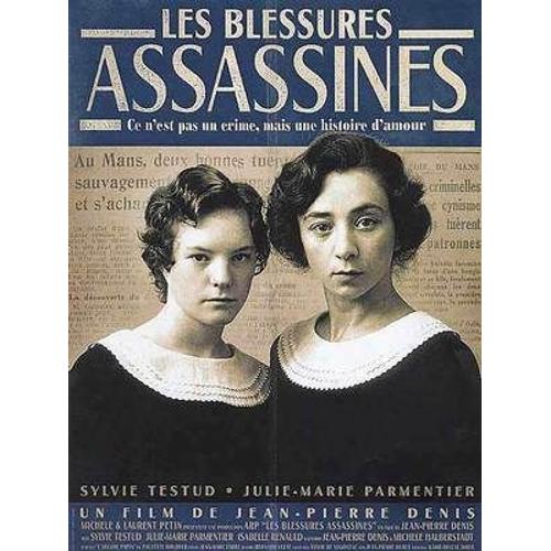 Les Blessures Assassines