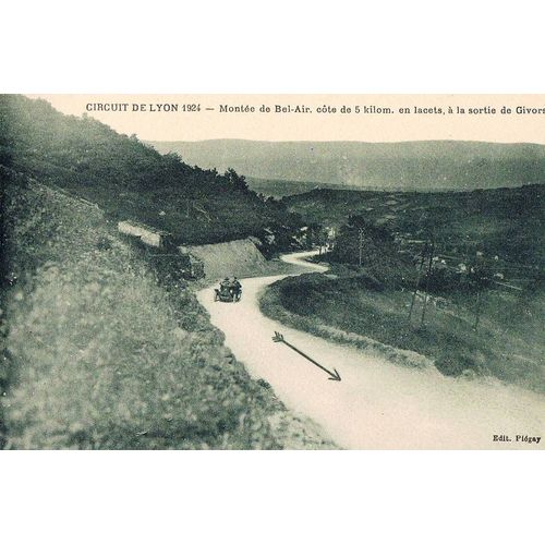Carte Postale Ancienne, France, Rhône ( 69 ), Circuit De Lyon 1924, Montée De Bel Air, Côte De 5kms En Lacets À La Sortie De Givors