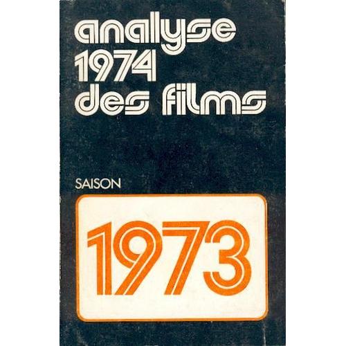 Analyse 1974 Des Films - Saison 1973