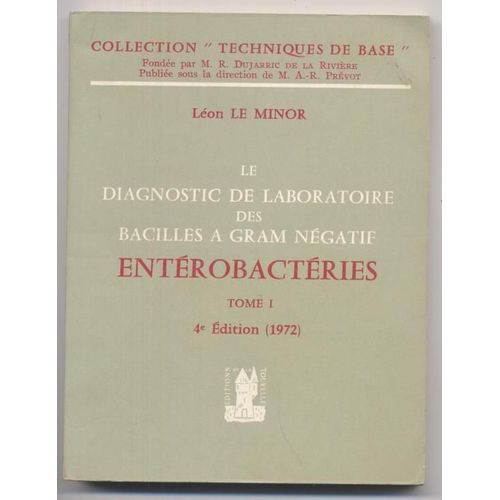 Le Diagnostic De Laboratoire Des Enterobacteries