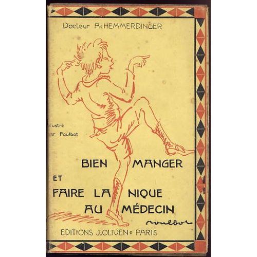 Bien Manger Et Faire La Nique Au Medecin