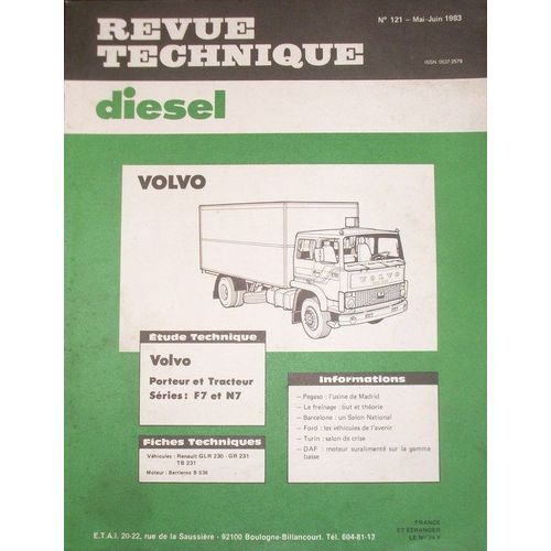 Revue Technique Diesel  N° 121 : Volvo Porteur Et Tracteur Séries F7 Et N7