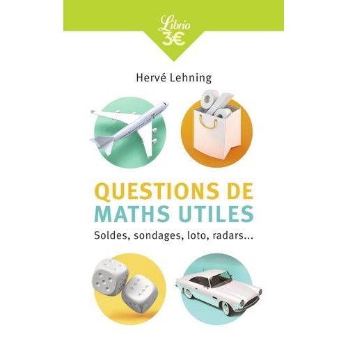 Questions De Maths Utiles - Soldes, Sondages, Loto, Radars