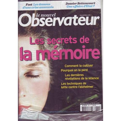 Le Nouvel Observateur  N° 2381 : Les Secrets De La Mémoire