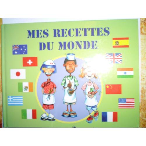 Mes Recettes Du Monde