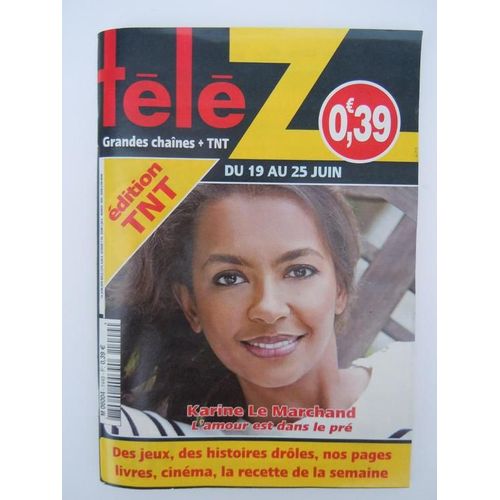 Tele Z  N° 1449 : Karine Le Marchand