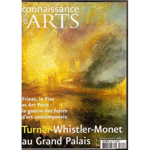 Connaissance Des Arts N° 620- Turner - Whistler - Monet