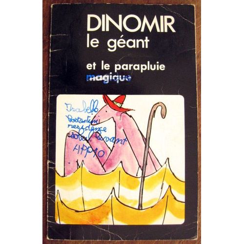 Dinomir Le Géant Et Le Parapluie Magique