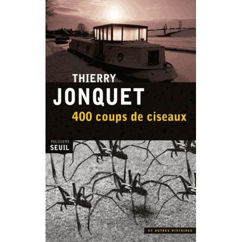 400 Coups De Ciseaux - Et Autres Histoires