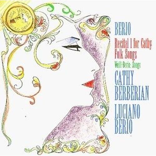 Berio & Weil - Recital For Cathy
