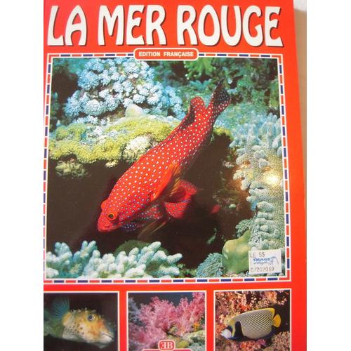 La Mer Rouge