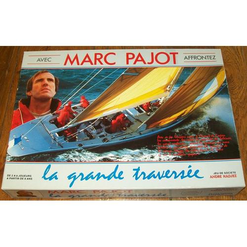 Marc Pajot - La Grande Traversée - André Hadjez