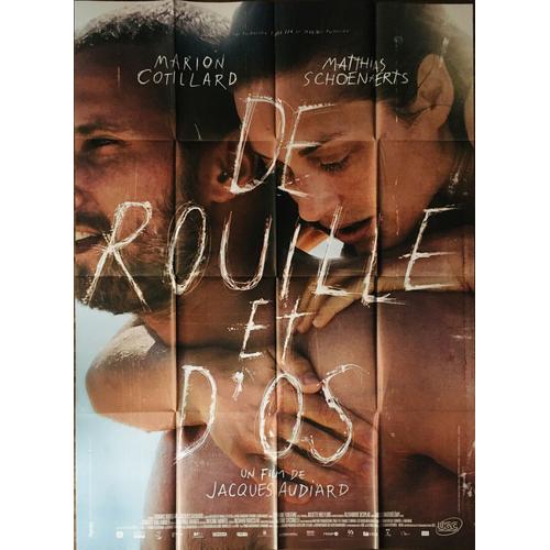 De Rouille Et D'os - Affiche Originale De Cinéma - Format 120x160 Cm - Un Film De Jacques Audiard Avec Marion Cotillard, Matthias Schoenaerts, Armand Verdure, Céline Sallette - Année 2012