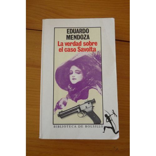 La Verdad Sobre El Caso Savolta