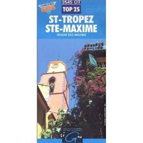 St-Tropez, Ste Maxime, Massif Des Maures - 1/25 000