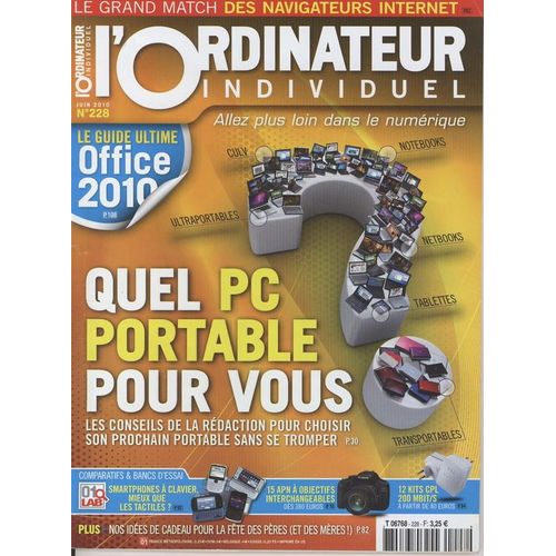 L'ordinateur Individueleur Individuel  N° 228 : Quel Pc Portable Pour Vous