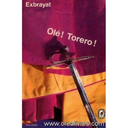 Ole ! Torero !