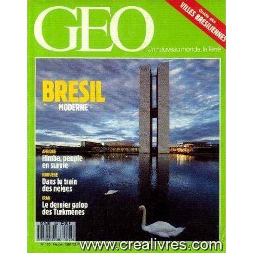 Geo N°120, Fevrier 1989 -Bresil Moderne