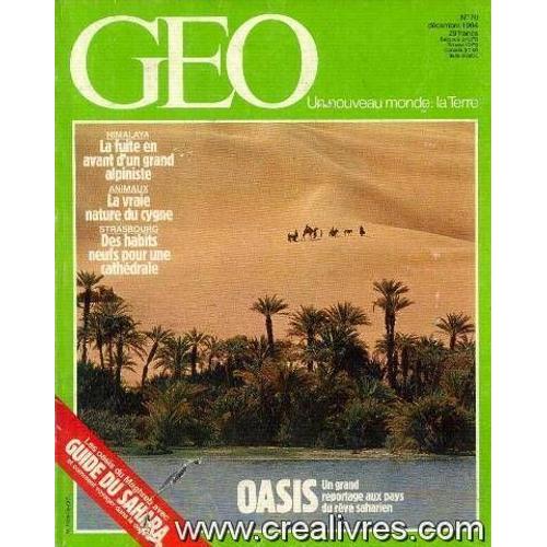 Géo N°70, Décembre 1984 -Oasis