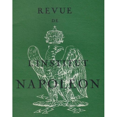 Revue De L'institut Napoléon  N° 71