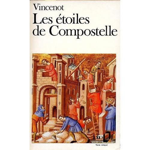 Les Etoiles De Compostelle
