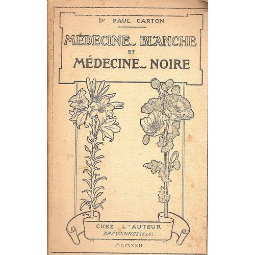 Medecine Blanche Et Medecine Noire