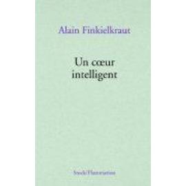 Alain Finkielkraut - Le mécontemporain : Péguy, lecteur du monde moderne