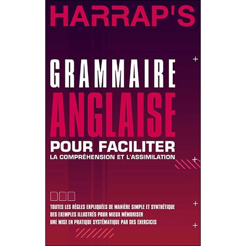 Harrap's  - Grammaire Anglaise Pour Faciliter La Compréhension Et L'assimilation