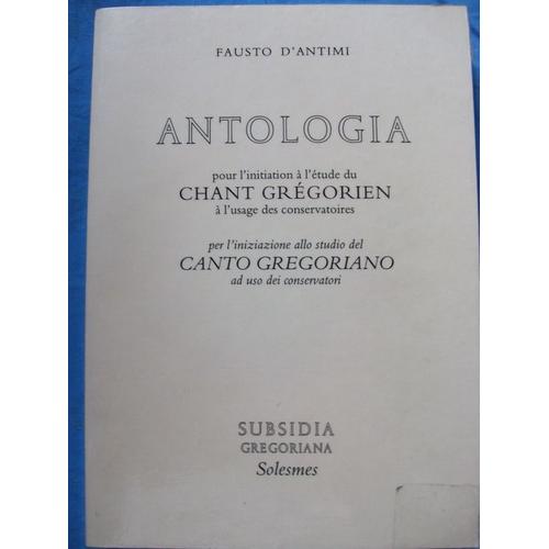 Antologia Pour Initiation Au Chant Gregorien, Italien