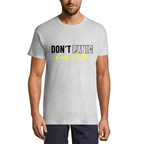 Homme Tee-Shirt Ne Paniquez Pas Restez Calme - Don't Panic Keep Calm - T-Shirt Graphique Éco-Responsable Vintage Cadeau Nouveauté
