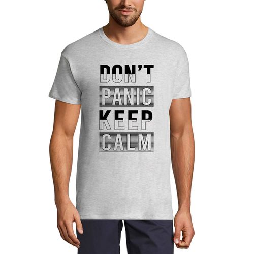 Homme Tee-Shirt Ne Paniquez Pas Restez Calme - Don't Panic Keep Calm - T-Shirt Graphique Éco-Responsable Vintage Cadeau Nouveauté