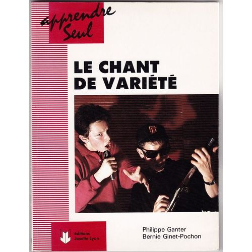 Apprendre Seul Le Chant De Variété