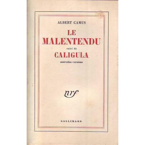 Le Malentendu Suivi De Caligula Nouvelles Versions