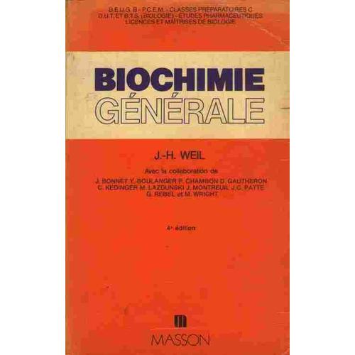 Biochimie Générale - Deug B, P.C.E.M., Licences Et Maîtrises - Dut Et B.T.S