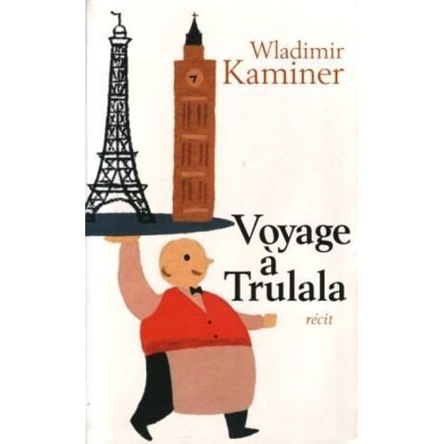 Voyage À Trulala