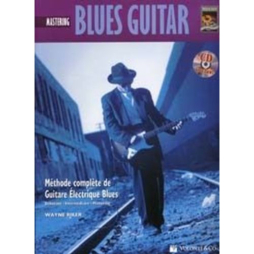 Blues Guitar: Mastering