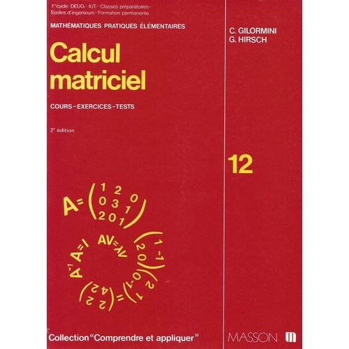 Calcul Matriciel - Cours, Exercices, Tests, Problèmes
