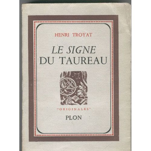 Le Signe Du Taureau ( Frontispice De Lucien Boucher)