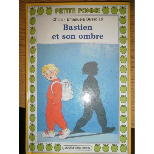 Bastien Et Son Ombre