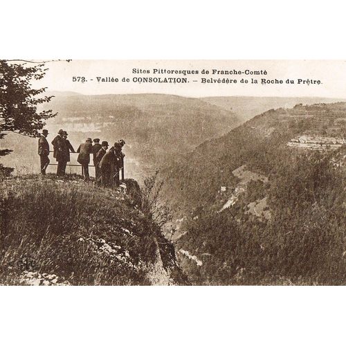 Carte Postale Ancienne, France, Doubs ( 25 ), Vallée De Consolation, Belvédère De La Roche Du Prêtre