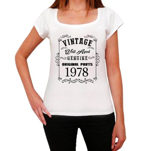 Femme Tee-Shirt Des Pièces D'origine Bien Vieillies Depuis 1978 - Well-Aged Genuine Original Parts Since 1978 - 46 Ans T-Shirt Graphique Idée Cadeau 46e Anniversaire Vintage Année 1978 Nouveauté