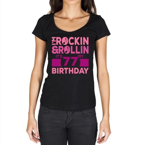 Femme Tee-Shirt Rockin' & Rollin' C'est Mon Anniversaire 77 - Rockin' & Rollin', It's My Birthday 77 - 77 Ans T-Shirt Graphique Idée Cadeau 77e Anniversaire Vintage Année 1947 Nouveauté